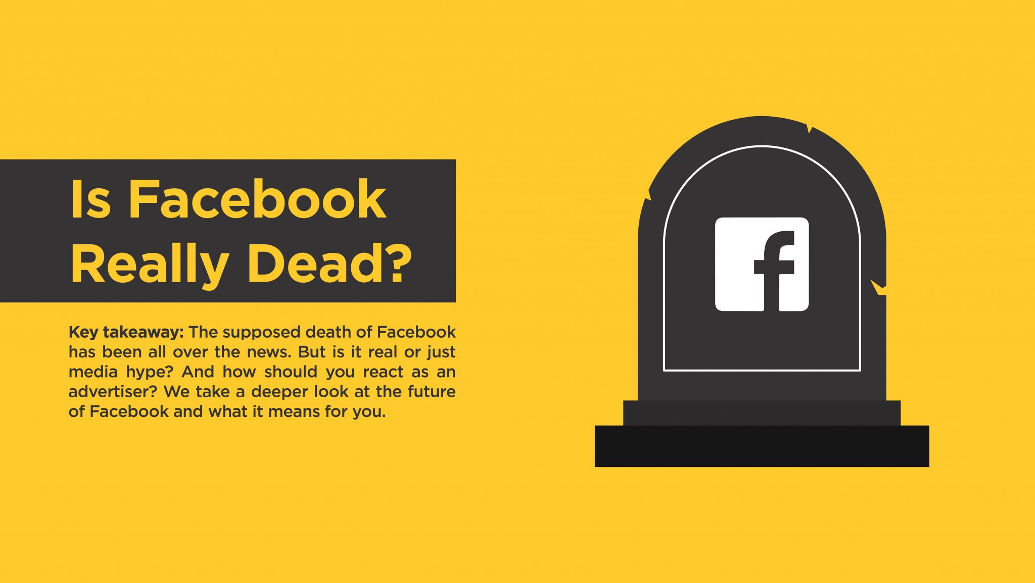 Is Facebook Really Dead?
